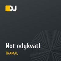 Not odykvat!