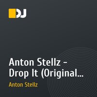 Anton Stellz - Drop It (Original mix)