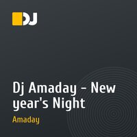 Dj Amaday - New year's Night