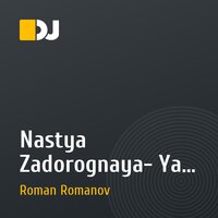 Nastya Zadorognaya- Ya Bolshe Ne Mogu (dj roman romanov rmx)