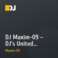DJ Maxim-09 – DJ's United - Remember Love( DJ Maxim-09 remix)