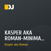 KASPER AKA ROMAN-MINIMAL TECHNO COLLECTION №2 2013