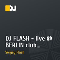 DJ FLASH - live @ BERLIN club, Хабаровск (24 октября 2009)