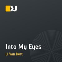 Into My Eyes