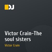 Victor Crain-The soul sisters