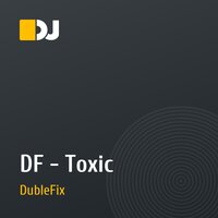 DF - Toxic