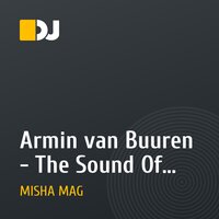 Armin van Buuren - The Sound Of Goodbye(DJ Misha Mag remix)
