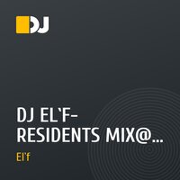 DJ EL`F- RESIDENTS MIX@ LIFE STYLE CLUB