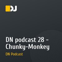 DN podcast №28 - Chunky-Monkey
