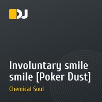 Involuntary smile smile [Poker Dust]