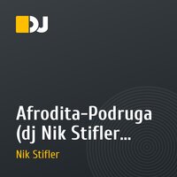 Afrodita-Podruga (dj Nik Stifler radio version Remix)