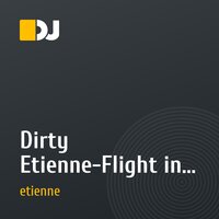 Dirty Etienne-Flight in space