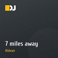 7 miles away