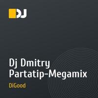 Dj Dmitry Partatip-Megamix