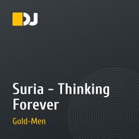 Suria - Thinking Forever