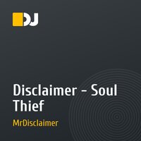 Disclaimer - Soul Thief