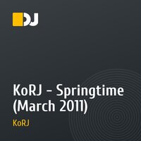 KoRJ - Springtime (March 2011)
