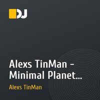 Alexs TinMan - Minimal Planet (Original Mix)