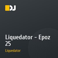 Liquedator - Epoz 25