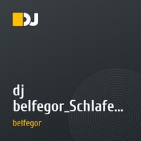 dj belfegor_Schlafender Knabe.mp3