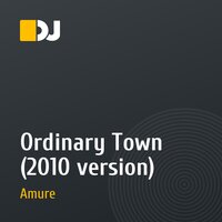 Ordinary Town (2010 version)