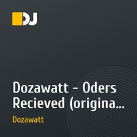Dozawatt - Oders Recieved (original mix)