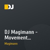 DJ Magimann - Movement reflection (full)