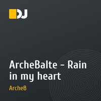 ArcheBalte - Rain in my heart