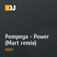 Pompeya - Power (Mart remix)