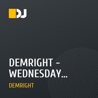 DEMRIGHT - WEDNESDAY (Original Mix)