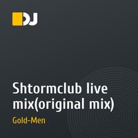 Shtormclub live mix(original mix)