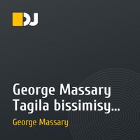 George Massary Tagila bissimisy mob