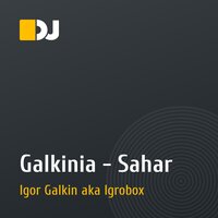 Galkinia - Sahar