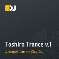 Toshiro Trance v.1