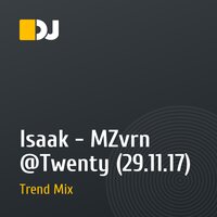 Isaak - MZvrn @Twenty (29.11.17)