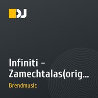 Infiniti - Zamechtalas(original mix)