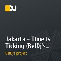 Jakarta - Time is Ticking (BelDj's Project Remix 2009)