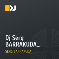 Dj Serg BARRAKUDA  -LEVEL_1