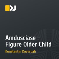 Amdusciase - Figure Older Child