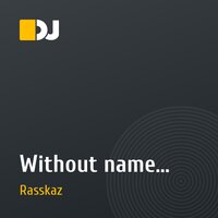 Without name...