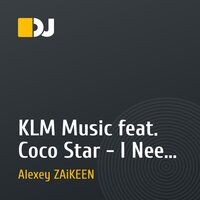 KLM Music feat. Coco Star - I Need A Miracle (DJ Alexey ZAiKEEN d'n'b Remix)