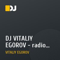 DJ VITALIY EGOROV - radio STAR fm - Sankt-Petersburg - Show_012