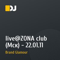 live@ZONA club (Мск) - 22.01.11