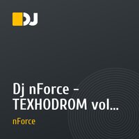 Dj nForce - TEXHODROM vol.2 .mp3