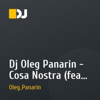 Dj Oleg Panarin - Cosa Nostra (feat. Mr. Credo)