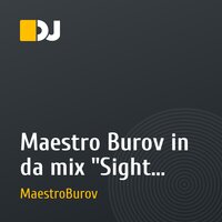 Maestro Burov in da mix "Sight from within" (etno - ambient)
