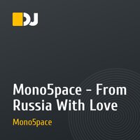 Mono5pace - From Russia With Love