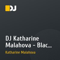 DJ Katharine Malahova - Black night