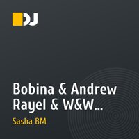 	 Bobina & Andrew Rayel & W&W – Sacramentum Invasion (Sasha BM Night Mashup) 