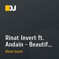 Rinat Invert ft. Andain - Beautiful Things